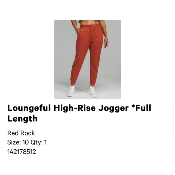 Pants - Lululemon Loungeful High-Rise Jogger *Full
Length
Red Rock
Size: 10